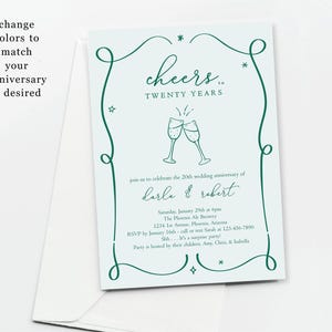 May include: A light blue invitation with a green border and text. The invitation is for a 20th wedding anniversary party for Darla and Robert. The invitation includes the date, time, location, and RSVP information. It also features a graphic of two champagne glasses.