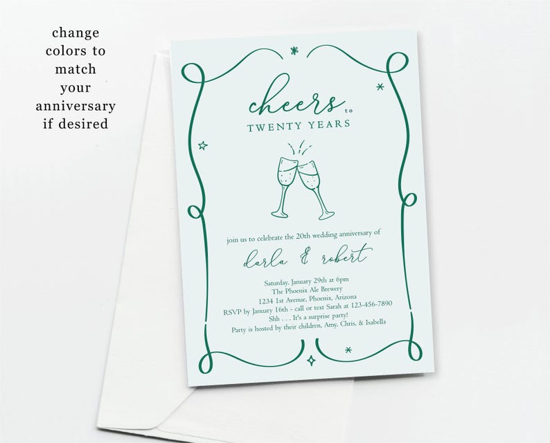 May include: A light blue invitation with a green border and text. The invitation is for a 20th wedding anniversary party for Darla and Robert. The invitation includes the date, time, location, and RSVP information. It also features a graphic of two champagne glasses.
