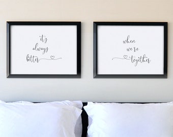 It's Always Better When We're Together Printable Gift, Husband and Wife Marriage Quote Wall Art for Bedroom Headboard Print Download