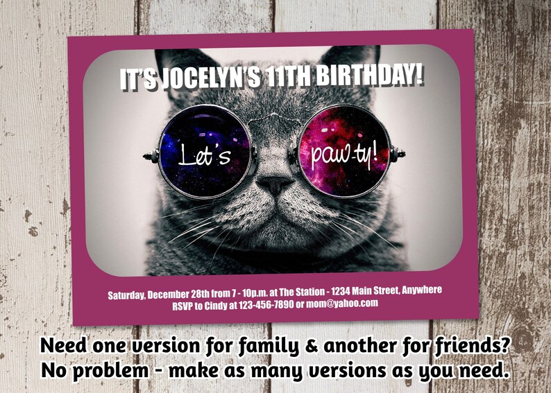 May include: A pink birthday invitation with a cat wearing sunglasses. The sunglasses have the words "Let's" and "paw-ty!" written on them. The text on the invitation reads "It's Jocelyn's 11th Birthday!" and includes details about the party, including the date, time, location, and contact information.