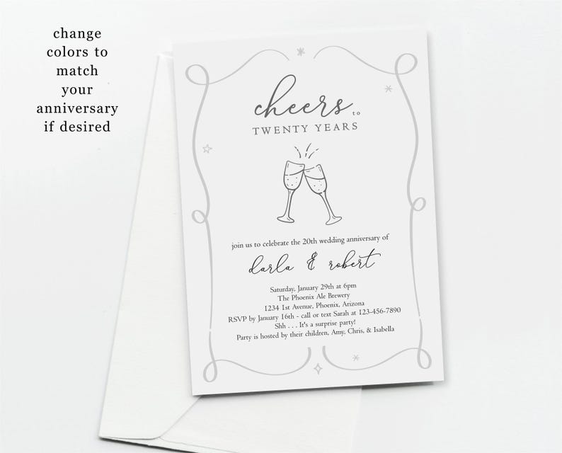 May include: A white wedding invitation with a gray border and a gray illustration of two champagne glasses. The text reads "Cheers to Twenty Years" and "Join us to celebrate the 20th wedding anniversary of Darla & Robert".