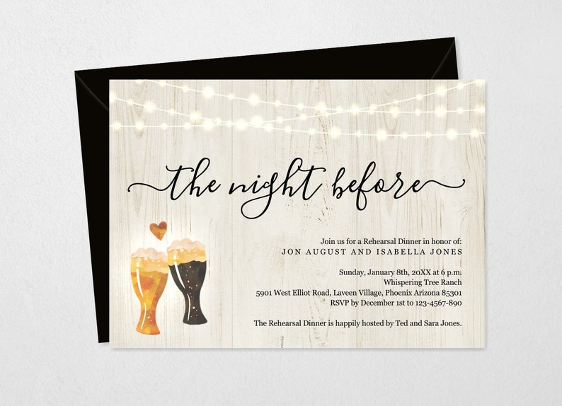 May include: A rustic woodgrain invitation with string lights and a couple of beer glasses with a heart above them. The text reads "the night before" and "Join us for a Rehearsal Dinner in honor of: JON AUGUST AND ISABELLA JONES" with the date, time, location, and RSVP information.