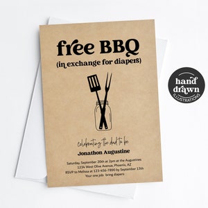 May include: A brown paper card with black text that reads "free BBQ (in exchange for diapers)". The card also features a black and white illustration of a spatula and a fork crossed inside a mason jar. The text "celebrating the dad to be Jonathon Augustine" is also on the card, along with the date, time, and location of the event. The text "RSVP to Melissa at 123-456-7890 by September 13th" is also on the card. The text "Your one job: bring diapers" is also on the card.