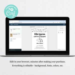 May include: A computer screen displaying a website with a customizable engagement announcement. The announcement features a black and white illustration of tacos with the text "free tacos (and we're engaged!)".
