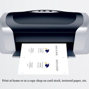 May include: A printer printing out two save the date cards with a blue graduation cap and gold tassel design. The text on the cards reads "Save the Date" and "[Name] is graduating [Year] from [School Name] High School".