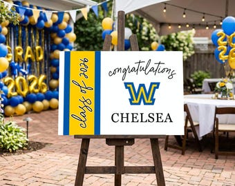 Graduation Party Sign with School Logo & Colors Template, Class of 2026 High School or College Decor (Digital Download)