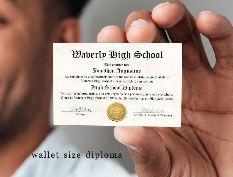 May include: A diploma from Waverly High School, certifying that Jonathon Augustine has completed the course of study and is entitled to receive a High School Diploma. The diploma is dated May 20th, 2023.