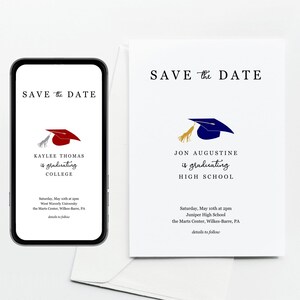 May include: Two graduation save the date cards. The top card is for Kaylee Thomas graduating college. The bottom card is for Jon Augustine graduating high school. Both cards feature a graduation cap and the text "Save the Date".