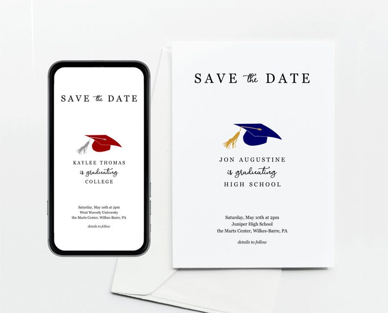 May include: Two graduation save the date cards. The top card is for Kaylee Thomas graduating college. The bottom card is for Jon Augustine graduating high school. Both cards feature a graduation cap and the text "Save the Date".