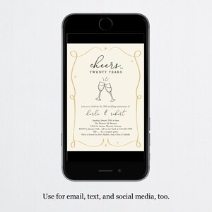 May include: A digital invitation for a 20th wedding anniversary party. The invitation features a gold and white design with a graphic of two champagne glasses. The text reads "Cheers... Twenty Years" and "Karla & Robert".