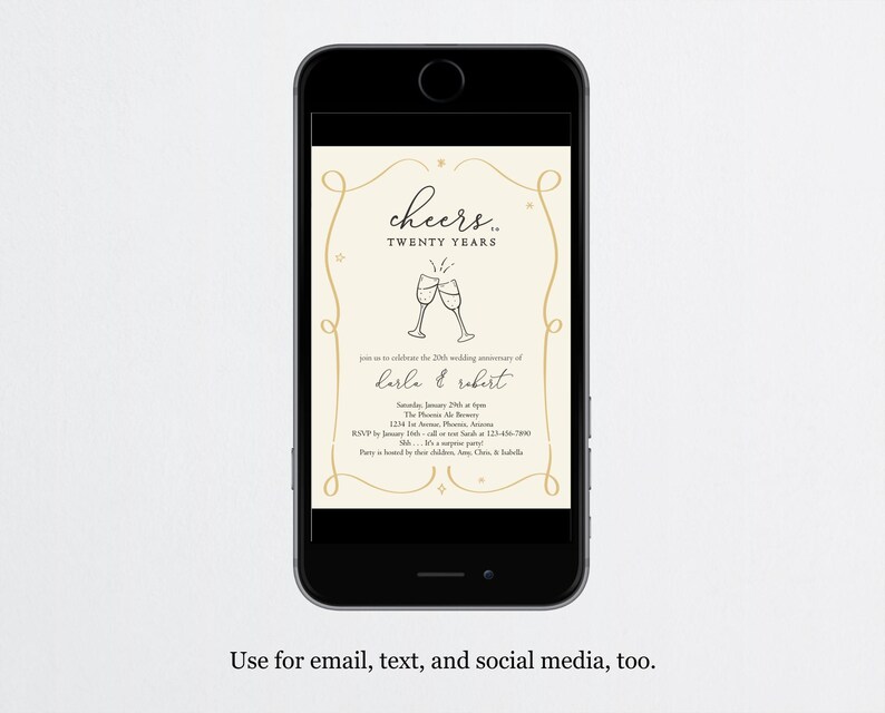May include: A digital invitation for a 20th wedding anniversary party. The invitation features a gold and white design with a graphic of two champagne glasses. The text reads "Cheers... Twenty Years" and "Karla & Robert".