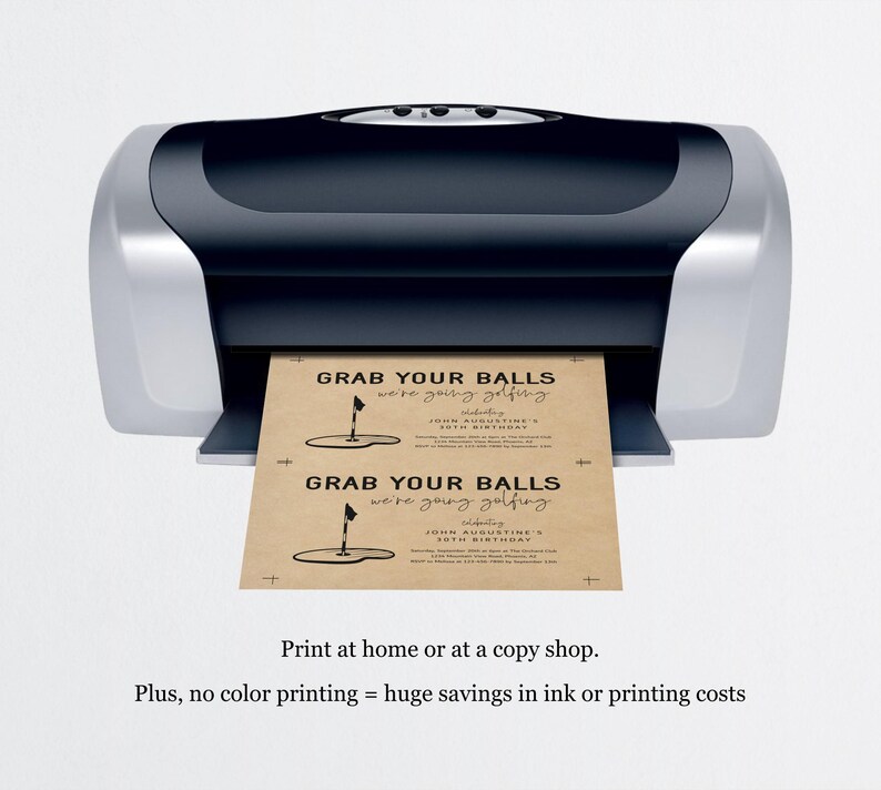 May include: Two printable invitations for a golf-themed birthday party. The invitations are printed on brown paper with black text and a golf course graphic. The text reads "Grab Your Balls We're Going Golfing" and includes the birthday person's name and age.