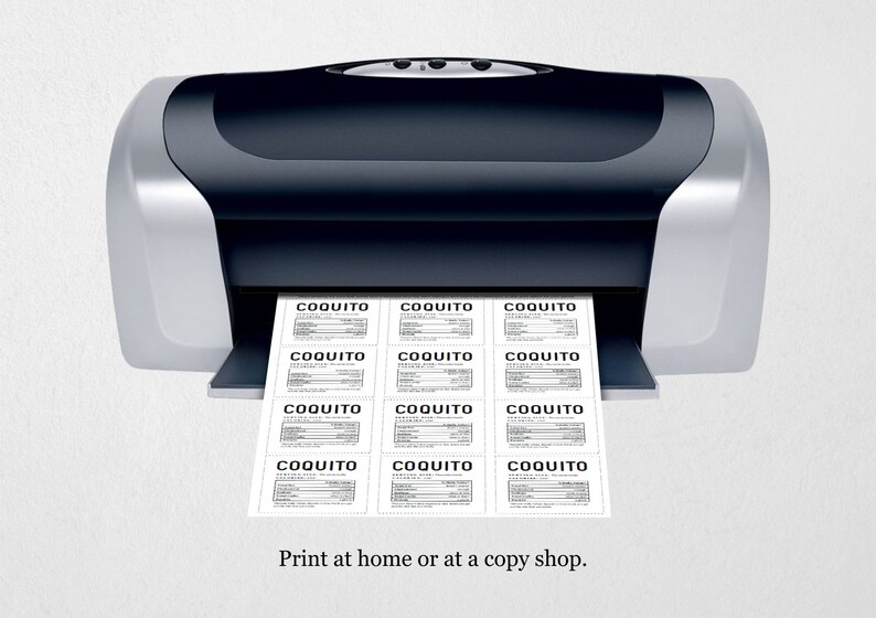 May include: A black and silver printer with a sheet of paper coming out of it. The paper has multiple labels printed on it with the word "COQUITO" on each label. The text "Print at home or at a copy shop." is below the printer.