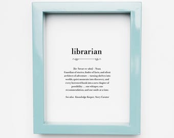 Librarian Gift Printable, Appreciation, Definition Wall Art Print, Thank You Present, Instant Download Digital File, Last Minute