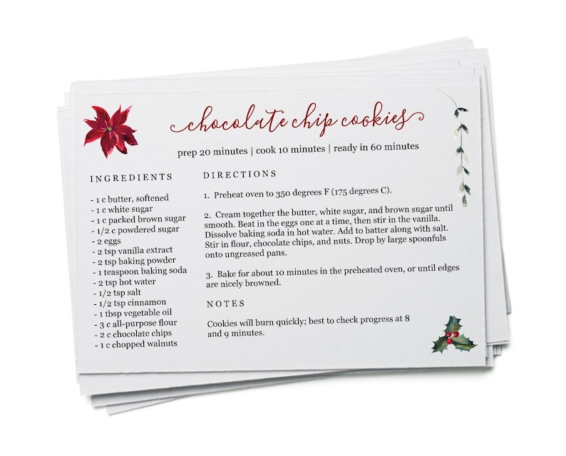 May include: A stack of white recipe cards with a handwritten "chocolate chip cookies" title. The cards include ingredients and directions for baking cookies, with decorative floral accents. Prep time is 20 minutes, cook time is 10 minutes, and ready in 60 minutes.