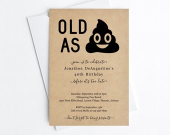 Funny Adult Birthday Invitation Template, Printable Old as Poop Poo Shit Party Invite Evite, 30th 40th 50th 60th Man Woman Digital Download