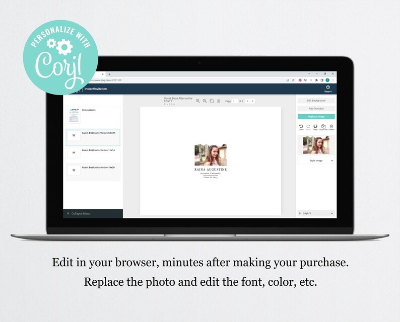 May include: A screenshot of a web browser showing a template for a graduation announcement. The template features a photo placeholder, text boxes for the graduate's name, degree, and school, and a customizable background. The text "PERSONALIZE WITH Coril" is visible in the top left corner of the image.