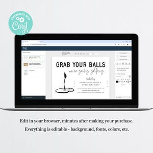 May include: Editable digital invitation for a golf-themed birthday party. The invitation features a black and white illustration of a golf ball on a green, with a flag and a golf club. The text reads "Grab Your Balls We're Going Golfing" and includes the birthday celebrant's name, age, and date.
