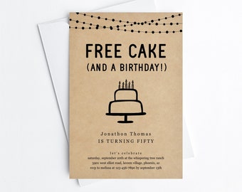 Free Cake Funny Birthday Party Invitation Template, Fun Printable Invite Evite, 30th 40th 50th 60th Man Woman Adult Download Digital File