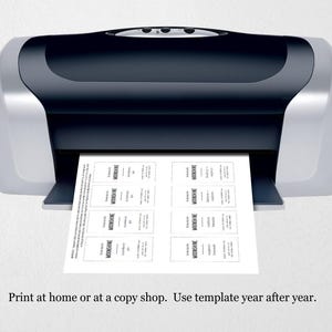 May include: A black and silver printer with a sheet of paper in the output tray. The paper has a grid of squares with the word "MOONSHINE" printed in each square. The text "Print at home or at a copy shop. Use template year after year." is printed below the printer.