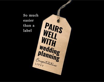 Engagement Gift, Engagement Party Wine Tag Template, Pairs Well with Wedding Planning, Printable Easy Funny Party Gift for Them Download