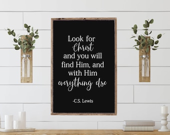 CS Lewis Quote Sign, Christian Home Decor, Framed Wood Signs