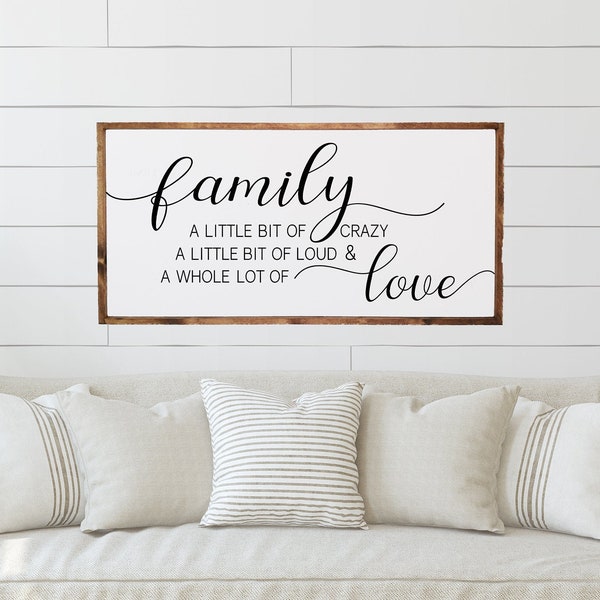 Family Quote Sign, Family a little bit of crazy, Framed Wood Sign, Home Wall Decor. Signs for Home, Over Couch Sign, Decor for Living room