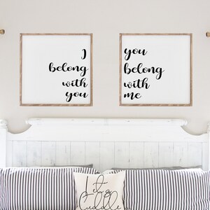 Bedroom wall decor, I Belong With You, You belong With Me, Wood Framed signs, Love Quote, Over the Bed Sign for Bedroom, Home Decor Gift