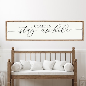 Come In, Stay Awhile, Wood Sign, Stay Awhile Wood Sign, Kitchen and Living Room, Wall Decor, Entryway Wood Sign, Farmhouse Style Decor white w/black words