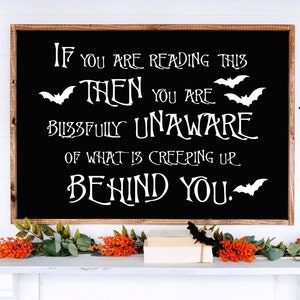 Halloween Sign, Funny Halloween Sign, Zombie Sign, Home Decor Wood Wall Sign, Farmhouse Style Sign, Wood Framed sign, Fall Wall Decor,