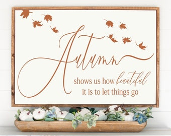 Autumn Quote Wood Sign, Rustic Fall Wall Decor
