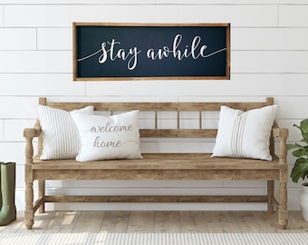 Stay Awhile, Wood Framed Sign, Living Room Wall Decor, Signs for Home, Entryway Decor, Farmhouse Style, Home Wall Decor, Guest Room Sign