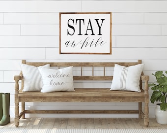 Stay Awhile Wood Framed Sign, Farmhouse Wall Decor