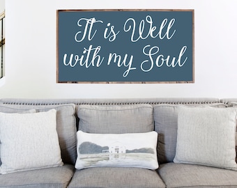 It is Well With My Soul, Framed Wood Sign, Living Room Sign, Inspirational Quote, Signs for Home, Large Wall Art, Hymn Song Sign, Christian