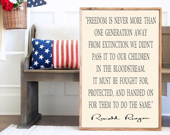 Ronald Reagan Freedom Quote, Patriotic Wood Sign, Military Gift