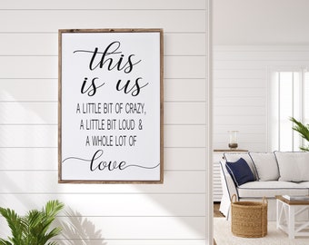 This Is Us, Wood Framed Sign, Farmhouse Style Family Sign, Signs for Home, Housewarming Gift, Family Love Quote Sign, Entryway Wall Decor