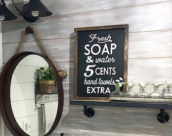 Fresh Soap & Water Sign | Rustic Farmhouse Bathroom Decor