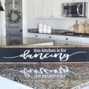 This kitchen is for dancing, Wood Framed sign, Funny Kitchen Sign, Farmhouse Kitchen Decor, Signs for Kitchen, Home Wall Decor, Dancing Sign