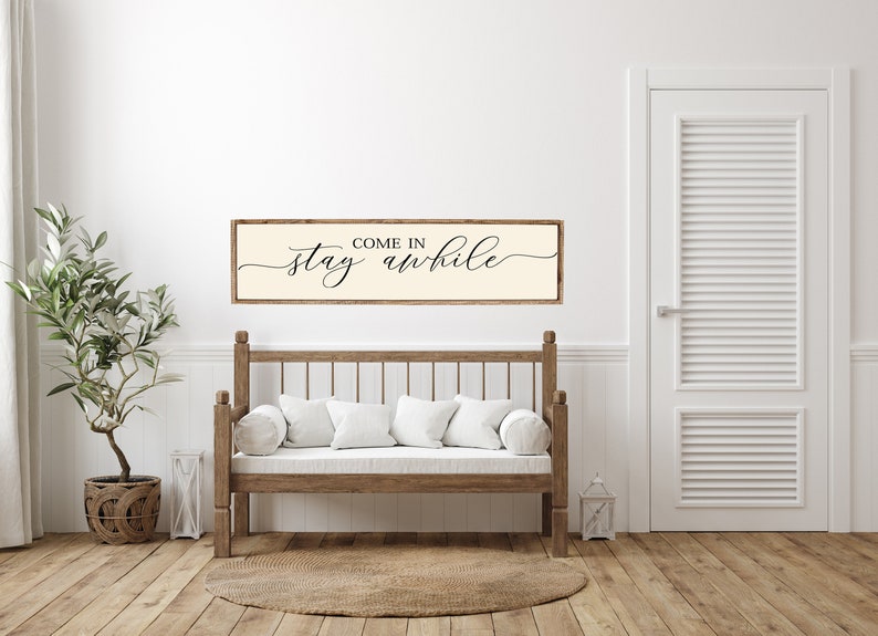 Come In, Stay Awhile, Wood Sign, Stay Awhile Wood Sign, Kitchen and Living Room, Wall Decor, Entryway Wood Sign, Farmhouse Style Decor cream w/black words