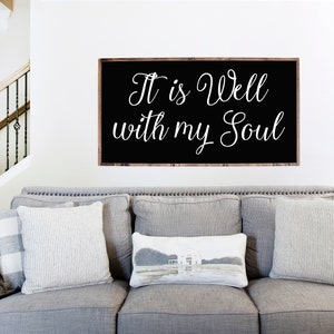 It is Well With My Soul Wood Sign, Framed Wood Signs, Inspirational Wood Sign, Home Decor Sign, Signs for Home, Large Wall Decor, Hymn Sign