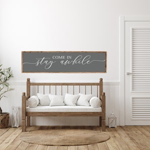 Come In, Stay Awhile, Wood Sign, Stay Awhile Wood Sign, Kitchen and Living Room, Wall Decor, Entryway Wood Sign, Farmhouse Style Decor charcoal w/white