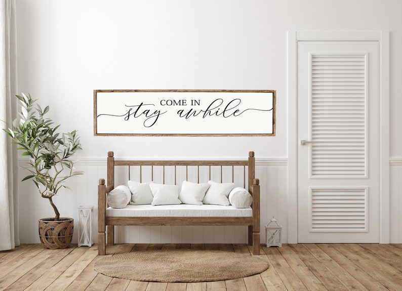 Come In, Stay Awhile, Wood Sign, Stay Awhile Wood Sign, Kitchen and Living Room, Wall Decor, Entryway Wood Sign, Farmhouse Style Decor white w/black words