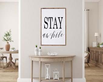 Stay Awhile Wood Framed Sign | Home Decor