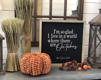 Fall Sign, October Quote, Wood Framed Autumn Decor