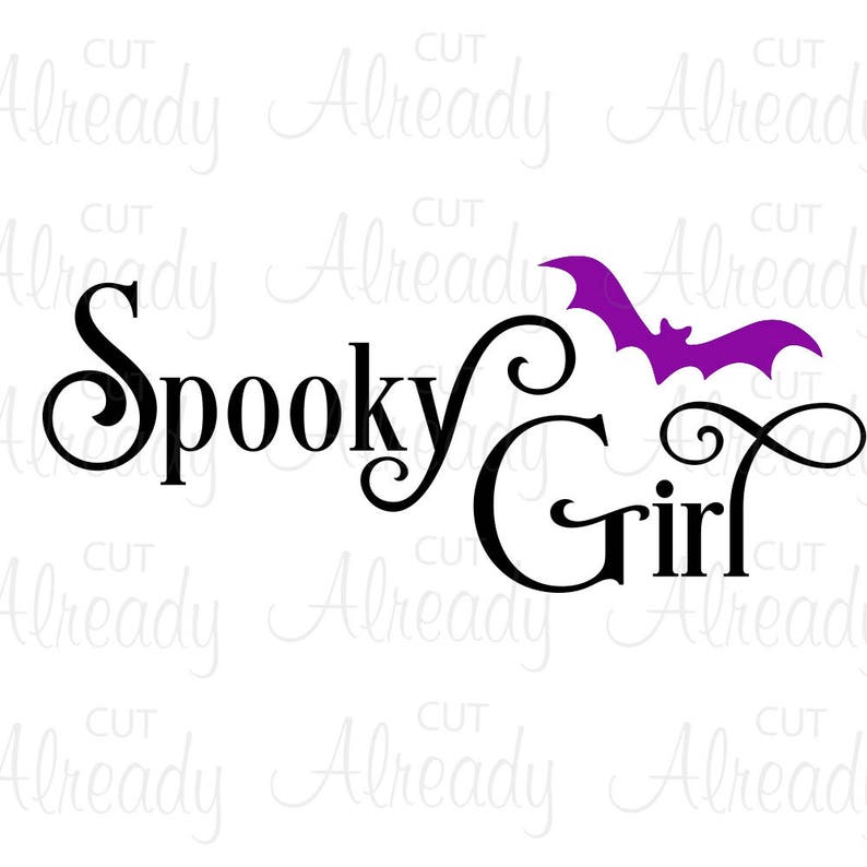 May include: Spooky Girl text with a purple bat graphic. The text is in a decorative font with a flourish.