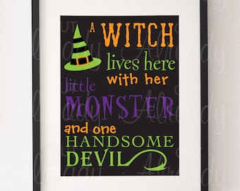 SVG Witch lives here with her little monster and one handsome devil SVG - Halloween SVG, cut file, Silhouette, Cricut, Instant Download