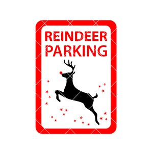 Reindeer SVG - Christmas SVG - Xmas svg - reindeer parking - Christmas sign