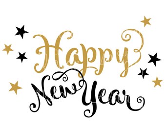 Happy New Year - Instant Digital Download - SVG - Decal - sticker - Silhouette - Cricut