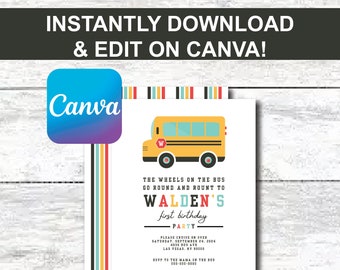 Peut inclure: Une invitation imprimable pour une fête de premier anniversaire avec une illustration de bus scolaire jaune. Le texte indique "Les roues du bus tournent et tournent pour le premier anniversaire de Walden. Veuillez venir le samedi 24 septembre 2024, 4035 Bus Ave, Las Vegas, NV 83000. RSVP à la maman du bus 000-000-0000."