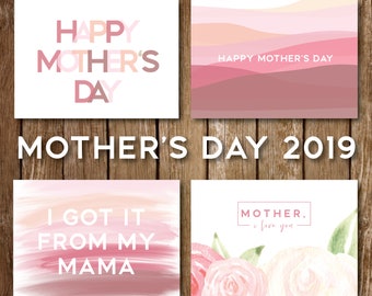 Mother's Day Cards || 2019 || Digital Download || Happy Mother's Day